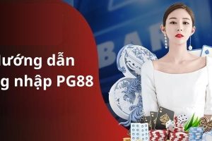 Đăng nhập PG88 – Từ A-Z những thông tin cần thiết cho bạn